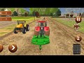 Tractor Game | Tractors Farming Simulator | Tractor Simulator | Indian Tractor Simulator | Tractor