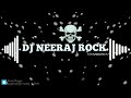 Piyawa pujari Dj Song Karishma Kaker New Bhakti Navratri Song 2023 Dance Mix Dj Neeraj Rock