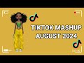 Tiktok Mashup August 💗2024💗 (Not Clean)