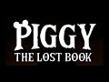 Piggy: The Lost Book Trailer In Book 2 Style