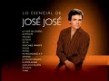 José José  -  Lo Que Quedó De Mi