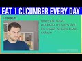 THIS Happens When You Eat 1 CUCUMBER Every Day For 1 Month!