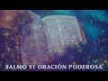 SALMO 91 - ORACIÓN PODEROSA