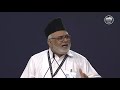 Maulana Mubashar Ahmad Kahloon | Jalsa Salana Canada 2019