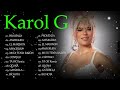 K.a.r.o.l G Grandes Éxitos Mix 2024 | Lo Más Popular de Karol G 2024