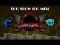 TOO SLOW (EG MIX) - VS Sonic.EXE UST