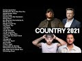 Best Country Songs 2021 ♪ Country Music Playlist 2021 ♪ New Country Songs 2021 ♪ Country Love Songs