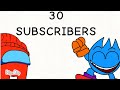 30 SUBSCRIBERS