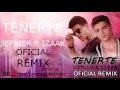 Tenerte - Jefnier ft Izaak Oficial Remix - LUNAY
