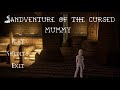 Sandventure of the cursed Mummy