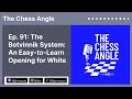 The Botvinnik System: An Easy-to-Learn Opening for White