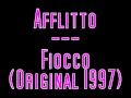 Afflitto - Fiocco (Original 1997 mix)