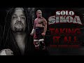 Solo Sikoa – Taking It All (feat. Stevie Stone) [Entrance Theme]