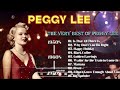 Best Of Oldies But Goodies 50s 60s 70s | Golden Oldies Greatest Hits⏰ PEGGY LEE