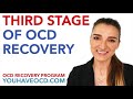 Third Stage of OCD Recovery