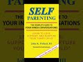 SELF-Parenting: Chapter One - Short