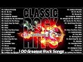 Best Of Classic Rock Songs Of All  Time |  Queen.The Rolling Stones, AC/DC, Bon Jovi, Aerosmith, CCR