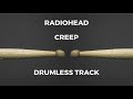 Radiohead - Creep (drumless)
