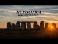 HYPNOTICA-Dreamscapes! A new audio experience!