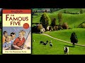 Famous Five - Five on Finniston Farm