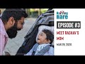 #03 - Meet Raghav's Mom - Raising Rare: Parents quest to find a cure