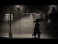 [playlist] Romance in the Rain