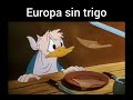 Europa: Nos falta *Trigo*