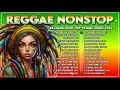 BEST REGGAE MUSIC MIX 2024️ - New Reggae Songs 2024 🌹RELAXING REGGAE SONGS