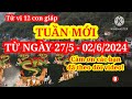 Tử vi tuần mới của 12 con giáp từ ngày 27/5 đến 2/6/2024