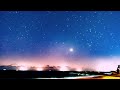 Milky Way Time Lapse Episode 36