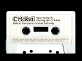 Cricket - Operating and Caring for Cricket