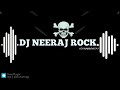 Dj #sailesh Rock Dj remix song Pawan Singh,Shivani new bhojpuri song 2023 mix Raja Ji Dj Neeraj Rock