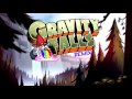 Gravity Falls Theme (Remix)