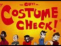 theGUYZ: “Costume Check!”