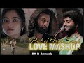 Best Of Arijit Singh Love Mashup | B Aarush | Romantic Hindi Love Mashup 2024 | Non stop love mashup