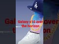 Galaxy S10 drip remix 2019 over the horizon FULL Version