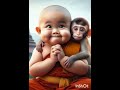Little cute monk❤🌿🌹🌹🌿❤#funny#foryou#cute#baby#sweet#shorts#shortsvideo#viralshortvideo#all