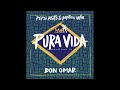 Don Omar - Pura Vida