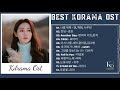 Best Korean Drama OST| 한국 드라마 OST 사운드 트랙 컬렉션 | 노래 가사 | Kdrama Playlist Songs That Make Me Emotional