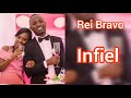 Rei Bravo – Infiel ( As melhores músicas de Moçambique )