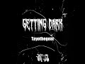 Thru Hell (Getting Dark Ep)