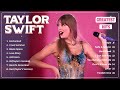 Taylor Swift Greatest Hits Full Album 2024 🪔 Taylor Swift Best Songs Playlist 2024 | Penguin