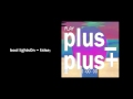 plusPlus+ | Full Album (PSQ)