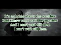 Colder Weather (lyrics) by the Zac Brown Band