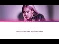 BLACKPINK Rosé 'Hard to Love' Lyrics (Color Coded Lyrics)