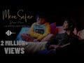 Mera Safar - Official Music Video | iqlipse Nova