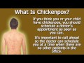 What Is Chickenpox?