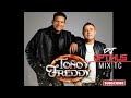 TOÑO Y FREDDY - POPURRI MIX SUS MEJORES CANCIONES🔥🔥🔥🔥🔥 @djoptimuseloriginal