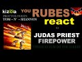 You Rubes react - Judas Priest Firepower - full album review