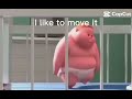 I like to move it